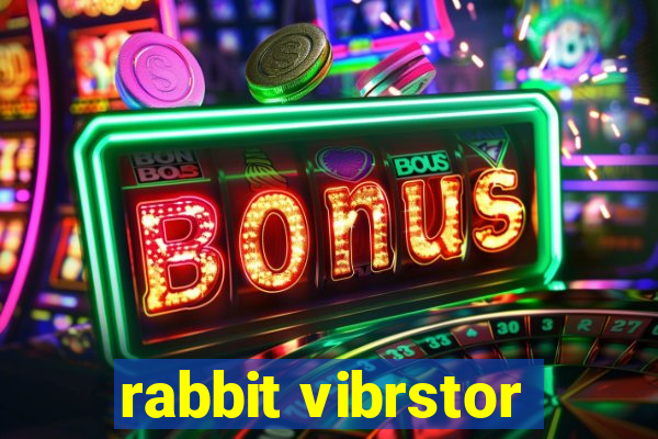 rabbit vibrstor